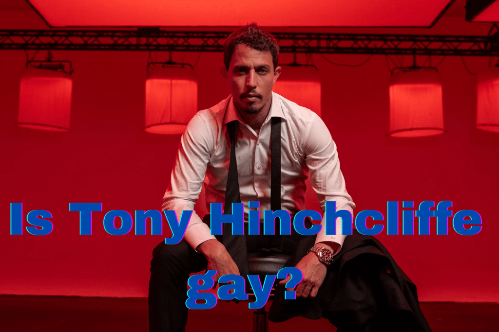 Is Tony Hinchcliffe gay