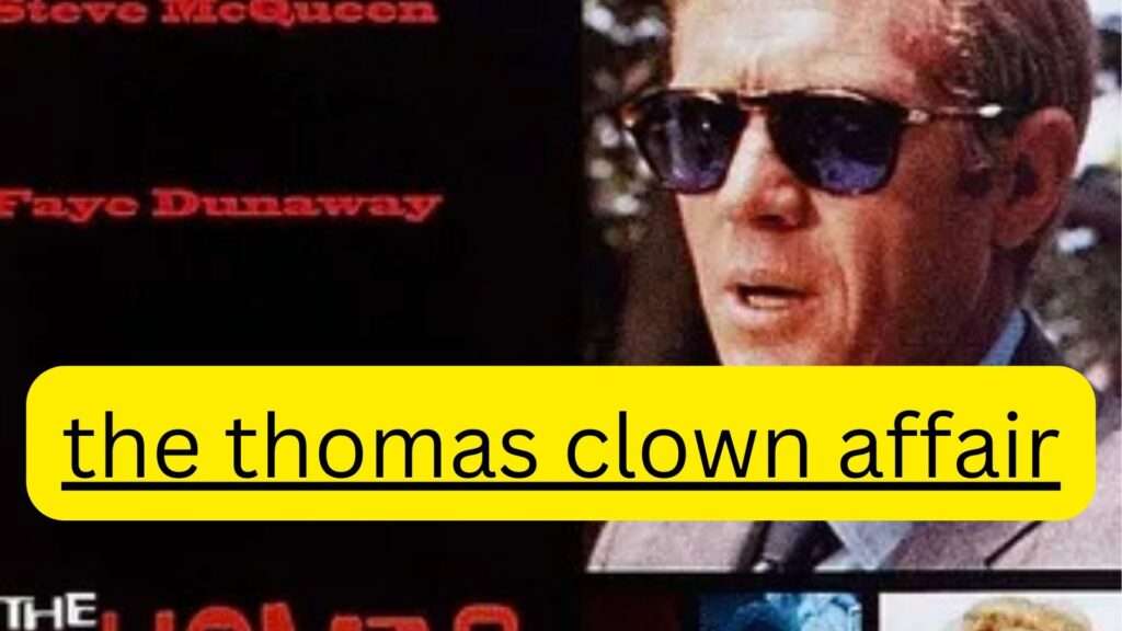 the thomas clown affair